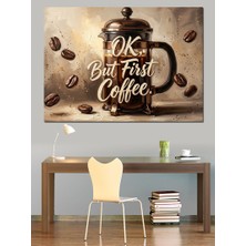 Tablomega Önce Kahve Mutfak Yazısı ve Fincan Dekoratif Kanvas - Mdf Ahşap Tablo
