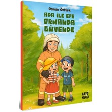 Ada ile Efe Ormanda Güvende