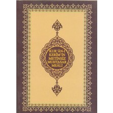 Kur'an-I Kerim'in Metinsiz Muhtasar Meali (Cep Boy)
