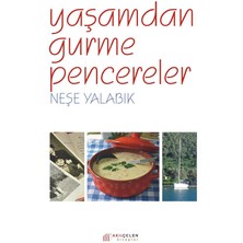 Yaşamdan Gurme Pencereler