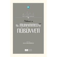 Nübüvvet ve Hz. Muhammed'in (Sas) Nübüvveti