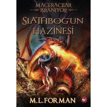 Maceracılar Aranıyor 1 - Slathbogun Hazinesi