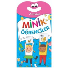 Minik Öğrenciler-Zıtlıklar