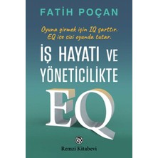 Iş Hayatı ve Yöneticilikte Eq