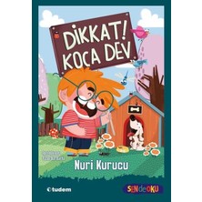 Sen De Oku- Dikkat! Koca Dev