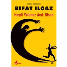 Haydi Yolunuz Açık Olsun
