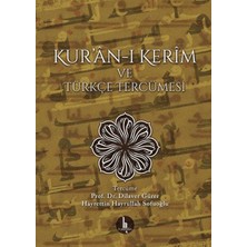 Kur'an-I Kerim ve Türkçe Tercümesi