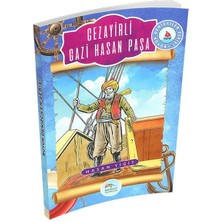 Büyük Denizciler Serisi - Cezayirli Gazi Hasan Paşa