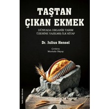 Taştan Çıkan Ekmek Yeni-Akılcı Bir Toprak Gübreleme ve Fiziksel Islah Sistemi