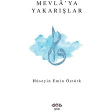 Mevla'ya Yakarışlar