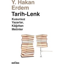 Tarih-Lenk - Kusursuz Yazarlar Kağıttan Metinler