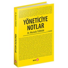 Yöneticiye Notlar