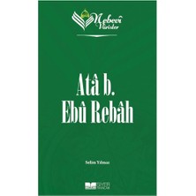 Nebevi Varisler 15 Ata B. Ebu Rebah