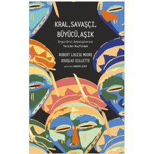 Kral, Savaşçı, Büyücü, Aşık