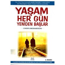 Yaşam Her Gün Yeniden Başlar