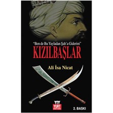 Kızılbaşlar (Ben De Bu Yayladan Şah'a Giderim)