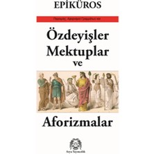 Özdeyişler, Mektuplar ve Aforizmalar