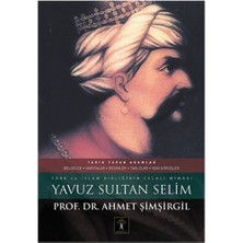 Yavuz Sultan Selim (Ciltli)