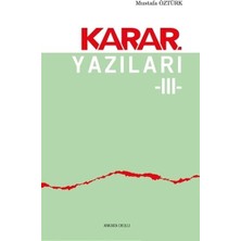 Karar Yazıları 3