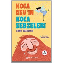 Koca Dev’in Koca Sebzeleri