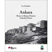 Ankara, Roma ve Bizans Dönemi Arkeoloji Mirası