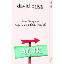 Açık - Yeni Dünyada Yaşam ve Eğitim Modeli