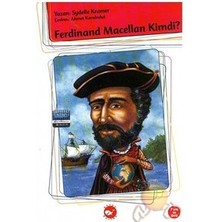 Kim Kimdi? Serisi- Ferdinand Macellan