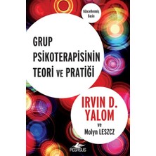 Grup Psikoterapisinin Teori ve Pratiği