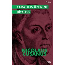 Yaratılış Üzerine Diyalog