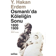 Osmanlıda Köleliğin Sonu