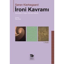 Ironi Kavramı  Sokrates'e Yoğun Göndermelerle