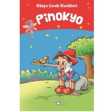 Pinokyo - Dünya Çocuk Klasikleri
