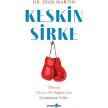 Keskin Sirke: Öfkenizi Olumlu Bir Değişim Için Kullanmanın Yolları