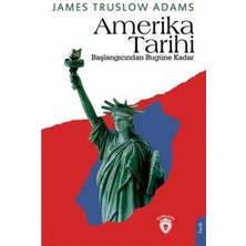 Amerika Tarihi Başlangıcından Bugüne Kadar