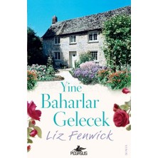 Yine Baharlar Gelecek