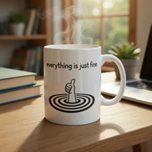Popüler Sepet Her Şey Yolunda Kupa | Batarken Bile "everything Is Just Fine" Mizahı