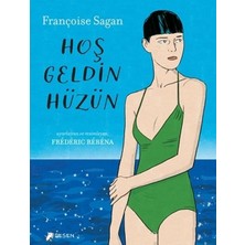 Hoş Geldin Hüzün