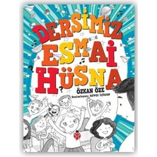Dersimiz Esmai Hüsna