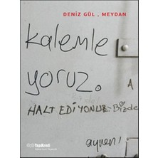 Deniz Gül, Meydan