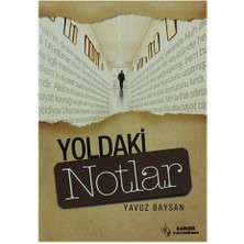 Yoldaki Notlar