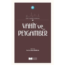 Vahiy ve Peygamber (Sas)