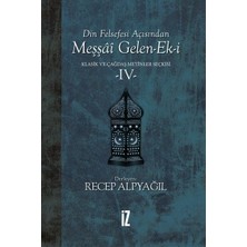 Din Felsefesi Açısından Meşşai Gelen-Ek-I Klasik ve Çağdaş Metinler Seçkisi 4