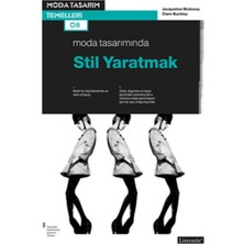 Moda Tasarımında Stil Yaratmak