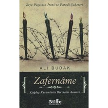 Zafername Ziya Paşa'nın Ironi ve Parodi Şaheseri