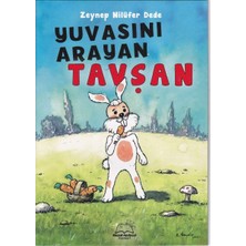 Yuvasını Arayan Tavşan