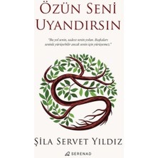 Özün Seni Uyandırsın