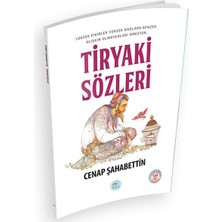Tiryaki Sözleri