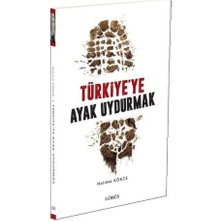 Türkiye'ye Ayak Uydurmak