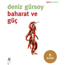 Baharat ve Güç