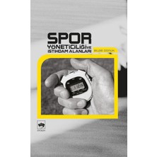 Spor Yöneticiliği ve Istihdam Alanları